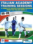 Italian Academy Training Sessions Book for U15-U19