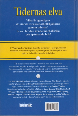 Tidernas elva i gruppen Böcker / Sports Memorabilia hos Bobo-Konen (A128)