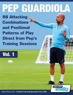 Pep Guardiola - 88 Attacking Combinations and Positional Patterns of Play Direct from Pep's Training Sessions i gruppen Böcker / Taktik/Teknik hos Bobo-Konen (ST-B049)